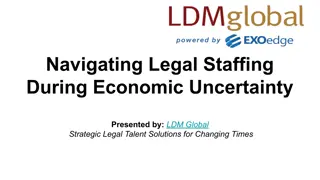 Navigating Legal Staffing During Economic Uncertainty