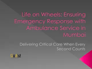 Life on Wheels: Ensuring Emergency Response with Ambulance Service in Mumbai