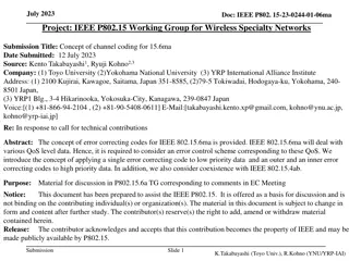 Concept of Channel Coding for IEEE 802.15.6ma