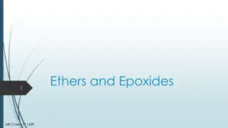Ethers and Epoxides: Structure, Nomenclature, and Properties