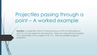 Projectile Motion Example: Finding Angles of Projection