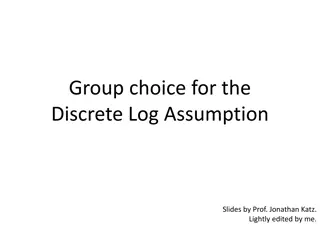 Group Choices for Discrete Log Assumption