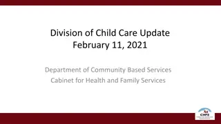 Child Care Funding Update and Support Programs in Kentucky