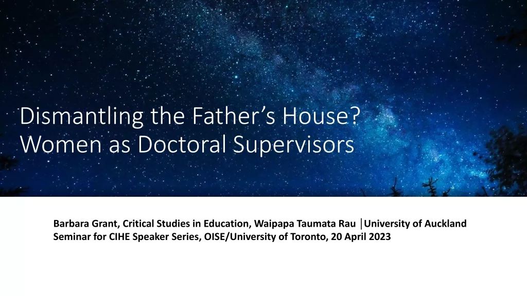 Women as Doctoral Supervisors: Dismantling the Traditional System