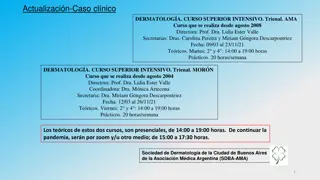 Rare Case Study: Linear Inflammatory Epidermal Nevus