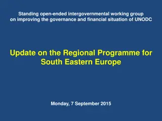 Update on UNODC Regional Programme in South Eastern Europe