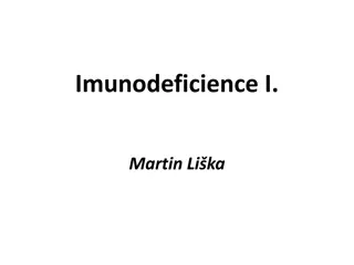 Primary Immunodeficiencies and Their Phenotypes