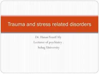 Trauma and Stress-Related Disorders in Psychiatry