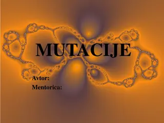 Mutations and Their Impact on Living Organisms