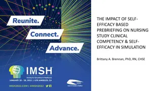 Impact of Self-Efficacy Prebriefing on Nursing Study Clinical Competency