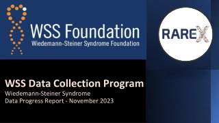 Wiedemann-Steiner Syndrome Data Analysis and Progress Report - November 2023