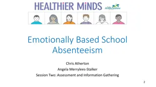 Emotionally Based School Absenteeism