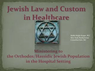 Jewish Law and Custom in Healthcare - Rabbi Ralph Kreger