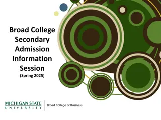 Broad College's Competitive Admission Criteria