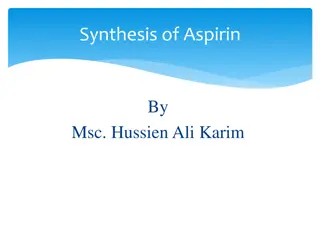 Aspirin Synthesis: Preparation, Stability, Mechanism & Notes