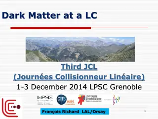 Unveiling the Mystery of Dark Matter at a Linear Collider Event