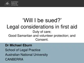 Legal Considerations in First Aid: Duty of Care & Good Samaritan Laws