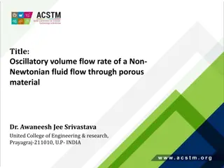 Oscillatory Volume Flow Rate of Non-Newtonian Fluid Through Porous Material