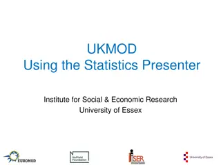 Analyzing UKMOD Using Statistics Presenter Tool