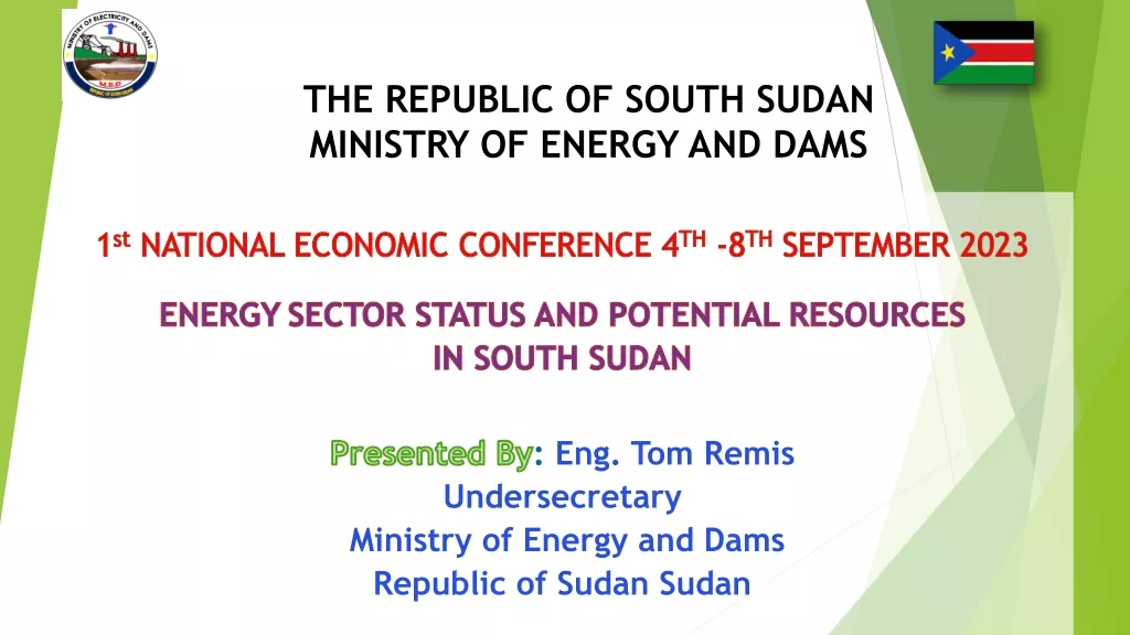 Energy Sector Status and Potential Resources in South Sudan