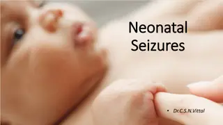 Neonatal Seizures