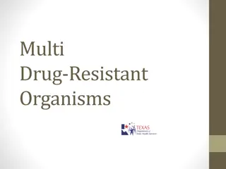 Multi-Drug-Resistant Organisms