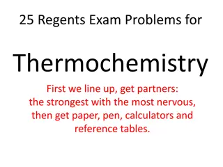 Thermochemistry Regents Exam Problems and Solutions August & June 2007