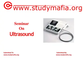 Ultrasound Imaging: An Overview of Uses and Benefits