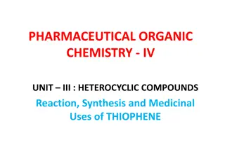 Heterocyclic Compounds: Thiophene Reaction and Synthesis