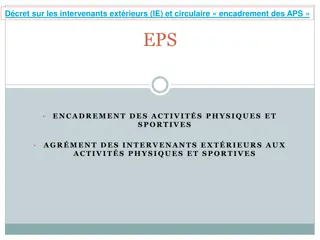 Encadrement des Intervenants Extérieurs aux Activités Physiques et Sportives