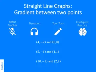 Straight Line Graphs: Understanding Gradient Calculation