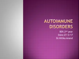 Autoimmune Disorders: Mechanisms, Tolerance, and Implications