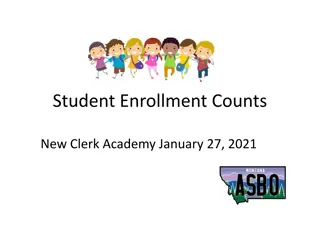 Student Enrollment Counts for Budgeting and Funding