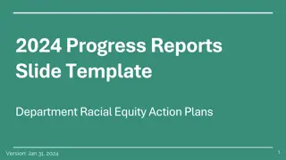 2024 Progress Reports Slide Template & Prioritization Guidance