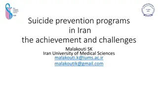 Achievements and Challenges of Suicide Prevention Programs in Iran
