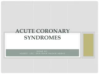 Management of Acute Coronary Syndromes - Treatment Overview