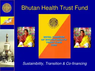 Bhutan Health Trust Fund Sustainability and Financing Overview