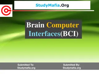 Brain-Computer Interfaces (BCI)