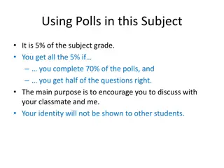 Using Polls in Subject to Encourage Discussion