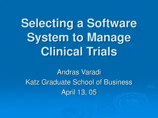 Selecting a Software System for Clinical Trials Management