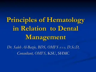 Principles of Hematology in Dental Management