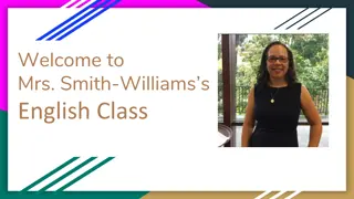 Mrs. Smith-Williams's English Class Overview