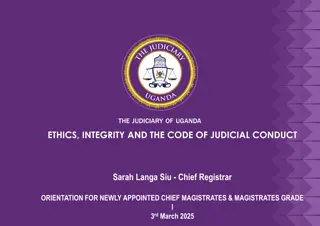 Ethics, Integrity, and the Judicial Code of Conduct