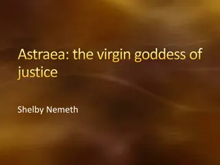 Astraea: The Virgin Goddess of Justice