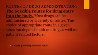 Routes of Drug Administration for Optimal Treatment