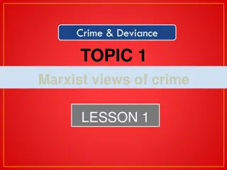 Marxist Views of Crime and Deviance