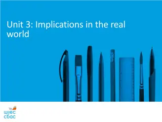 Unit 3: Implications in the Real World