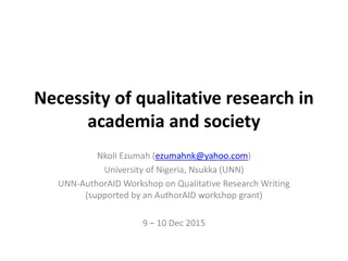Importance of Qualitative Research in Academia and Society