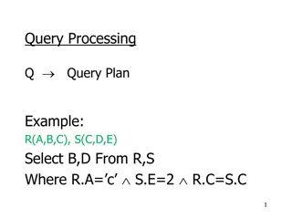 Query Processing and Relational Algebra in Database Systems