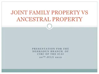 Joint Family Property and Ancestral Property Laws